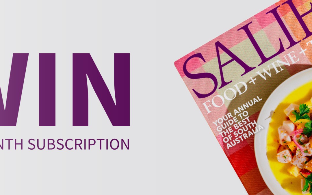 WIN a subscription to SALIFE Magazine